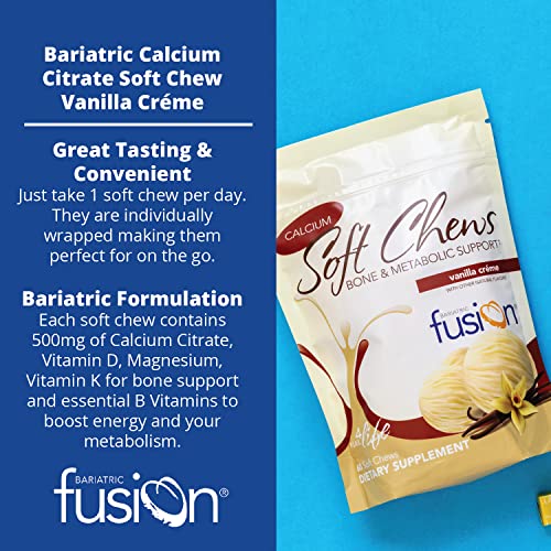 Bariatric Fusion Calcium Citrate & Energy Soft Chew Bariatric Vitamin | Vanilla Flavored | Sugar Free | Bariatric Surgery Patients Including Gastric Bypass and Sleeve Gastrectomy | 60 Count